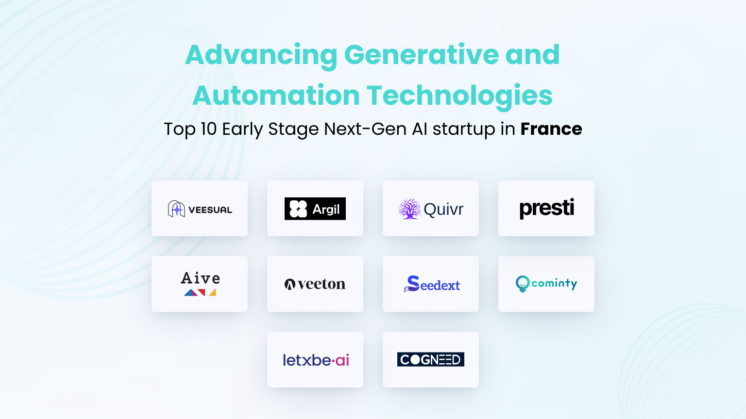 Top 10 Early Stage Next-Gen AI startup in France