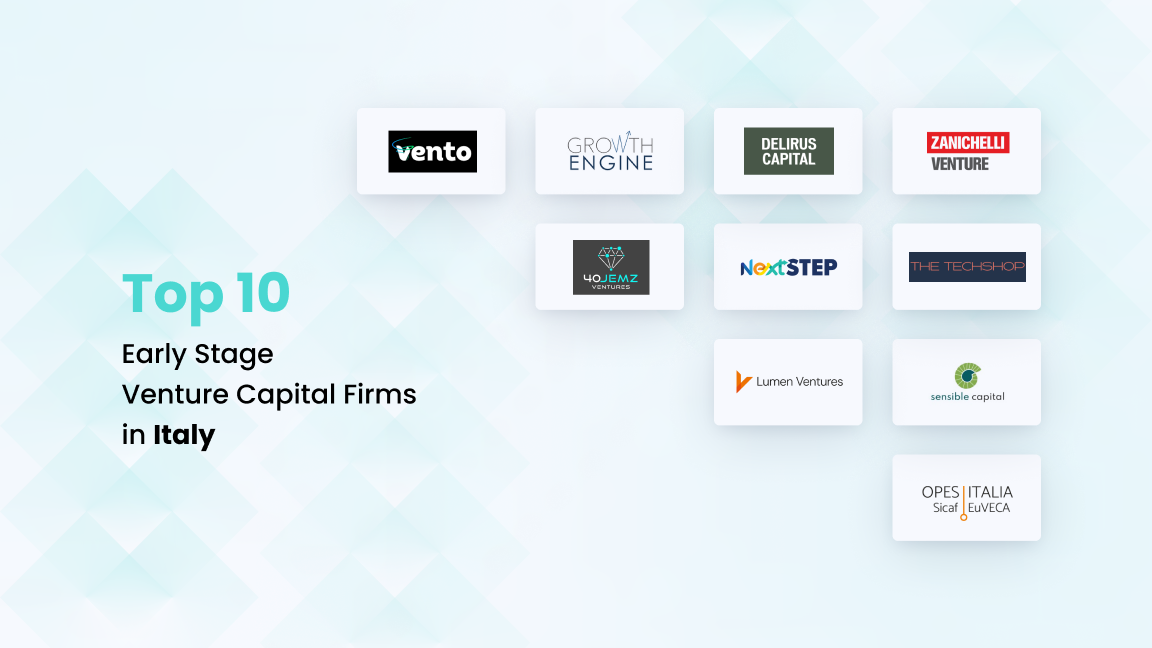 Top 10 Early Stage Venture Capital Firms in Italy: Fueling Innovation and Growth
